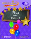 Lernen mit Sternen - Plus und Minus für 6- bis 7-Jährige