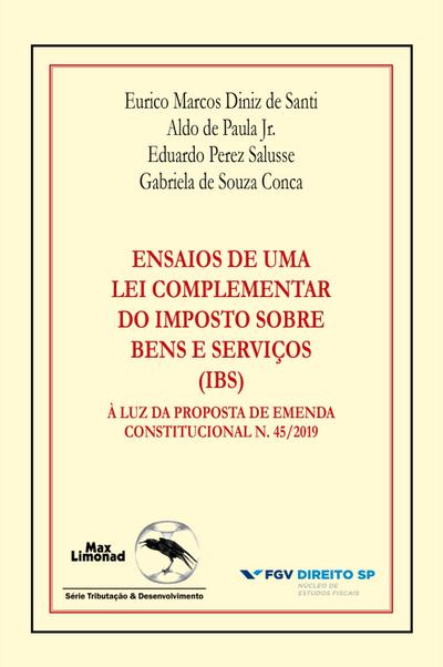 Ensaios de uma lei complementar do Imposto sobre Bens e Serviços