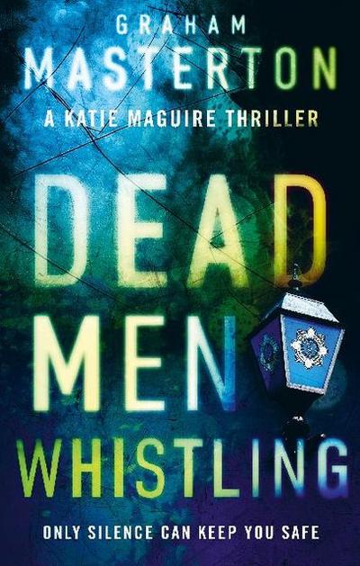 Dead Men Whistling: Volume 9