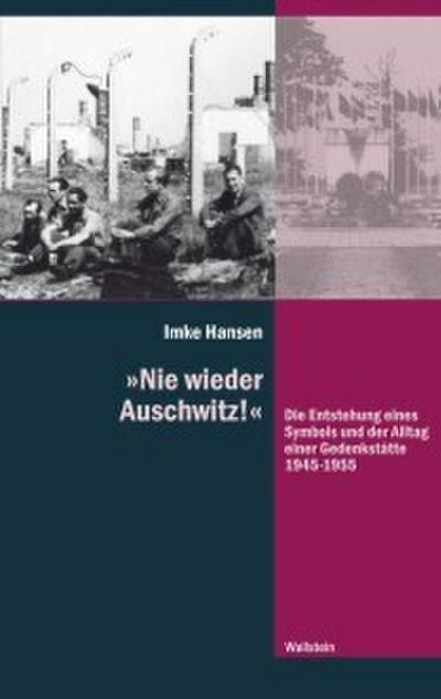 »Nie wieder Auschwitz!’