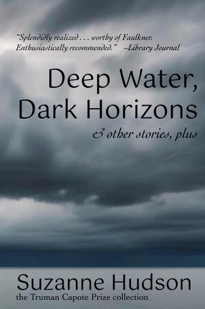 Deep Water, Dark Horizon