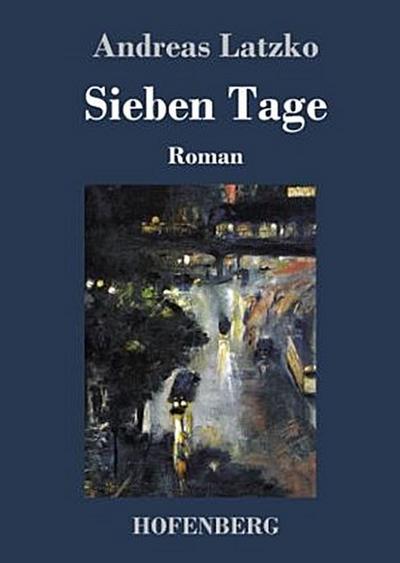 Sieben Tage