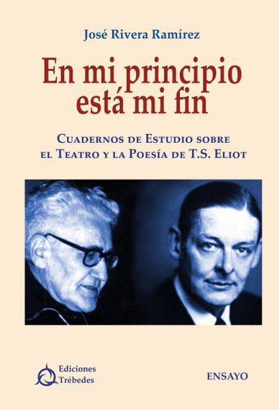 En mi principio está mi fin