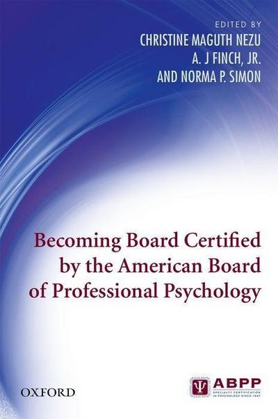 Becoming Board Certified by the American Board of Professional Psychology