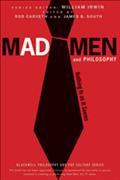 Mad Men and Philosophy