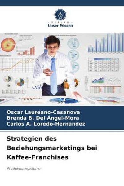 Strategien des Beziehungsmarketings bei Kaffee-Franchises