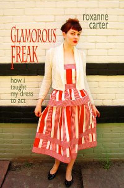 Glamorous Freak