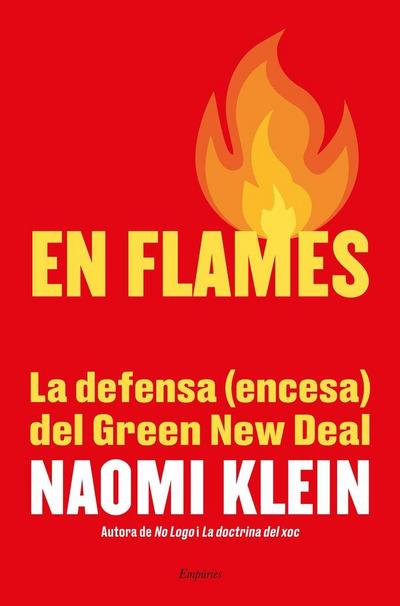 En flames : La defensa (encesa) del Green New Deal