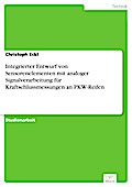 Integrierter Entwurf von Sensorenelementen mit analoger Signalverarbeitung für Kraftschlussmessungen an PKW-Reifen