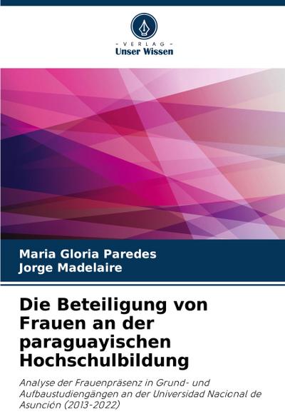 Die Beteiligung von Frauen an der paraguayischen Hochschulbildung