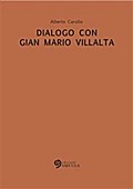 Dialogo con Gian Mario Villalta