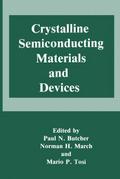 Crystalline Semiconducting Materials and Devices