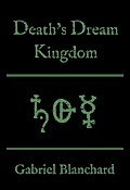 Death’s Dream Kingdom (The Redglass Trilogy, #1)
