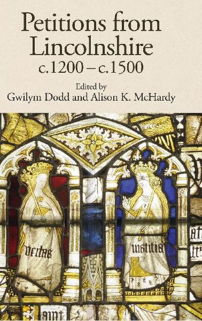 Petitions from Lincolnshire, c.1200-c.1500