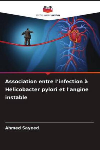 Association entre l’infection à Helicobacter pylori et l’angine instable