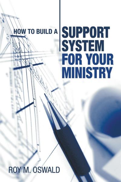 How to Build a Support System for Your Ministry