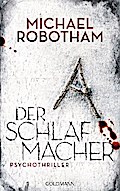 Der Schlafmacher von Michael Robotham | Ebook