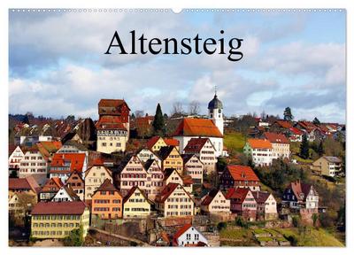 Altensteig (Wandkalender 2025 DIN A2 quer), CALVENDO Monatskalender