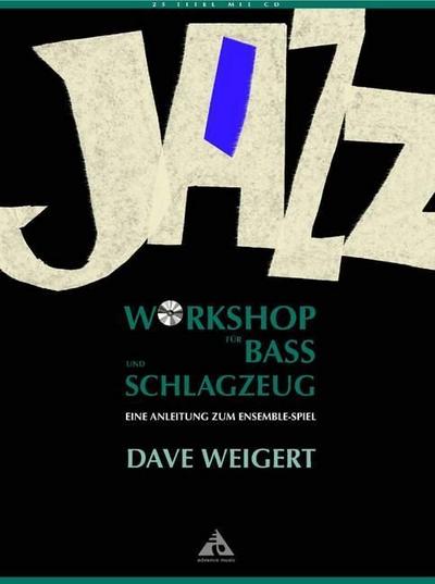 Jazz Workshop für Bass und Schlagzeug, m. Audio-CD