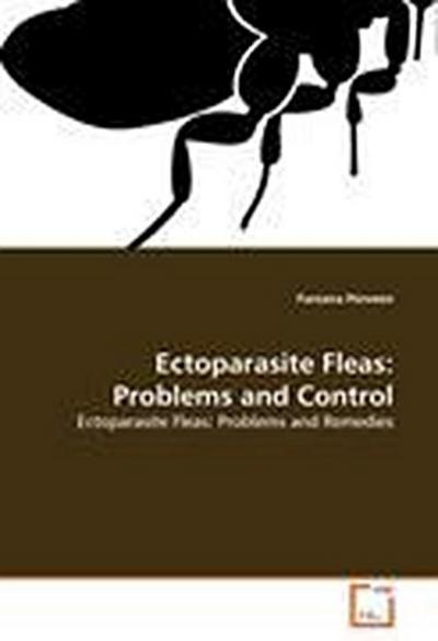 Ectoparasite Fleas: Problems and Control