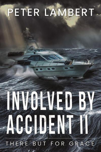 Involved by Accident II