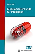 Medikamentenkunde für Podologen