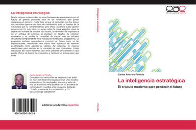 La inteligencia estratégica - Carlos Américo Petrella