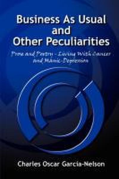 Business As Usual and Other Peculiarities