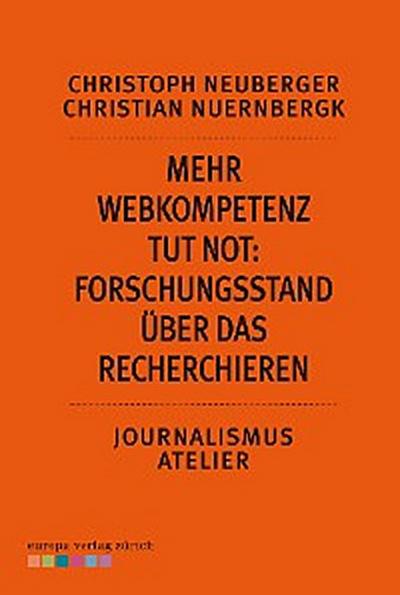 Mehr Webkompetenz tut not - Forschungsstand über das Recherchieren