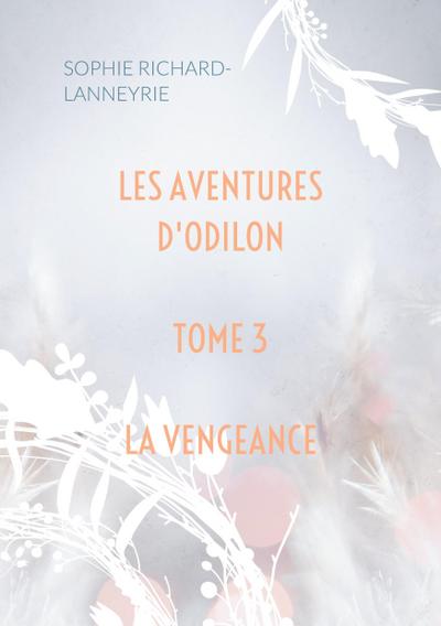 Les aventures d’Odilon