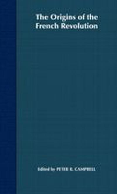 The Origins of the French Revolution