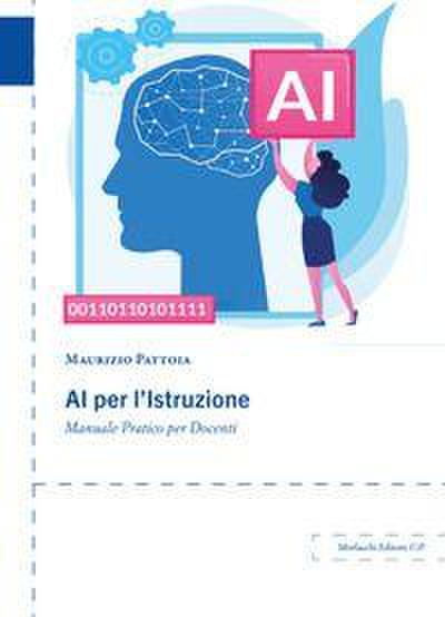 AI per l’istruzione. Manuale pratico per docenti