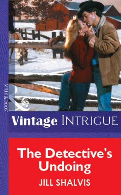 The Detective’s Undoing (Mills & Boon Vintage Intrigue)