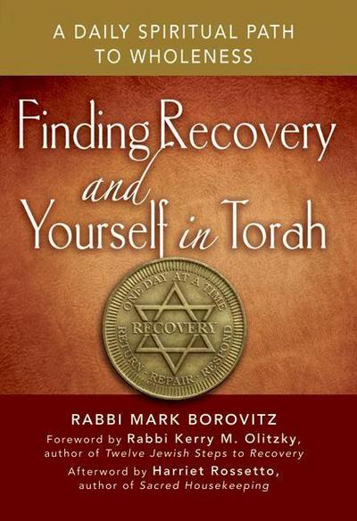 Finding Recovery and Yourself in Torah