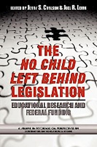 The No Child Left Behind Legislation