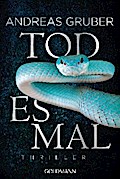 Todesmal von Andreas Gruber | Ebook