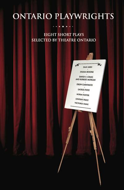 Ontario Playwrights: Eight Short Plays