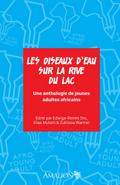 Les oiseaux d’eau sur la rive du lac