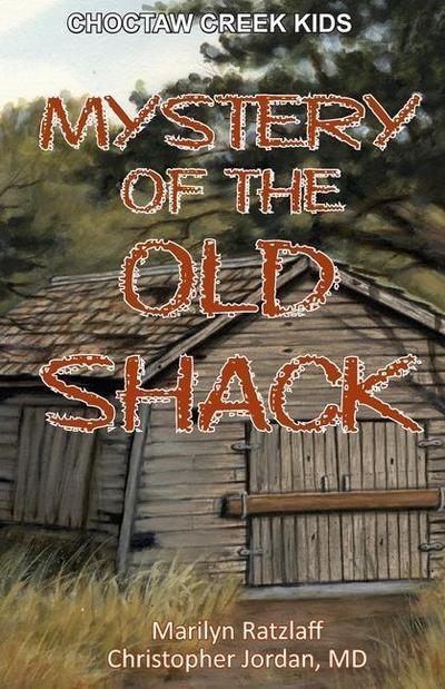 Mystery of the Old Shack