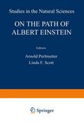 On the Path of Albert Einstein