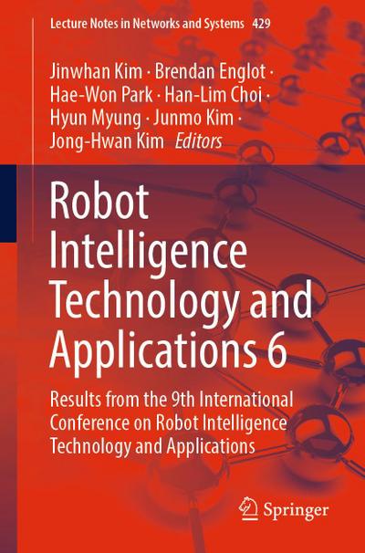 Robot Intelligence Technology and Applications 6