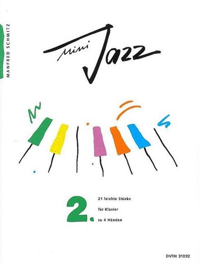 Mini-Jazz, Für Klavier. Bd.2