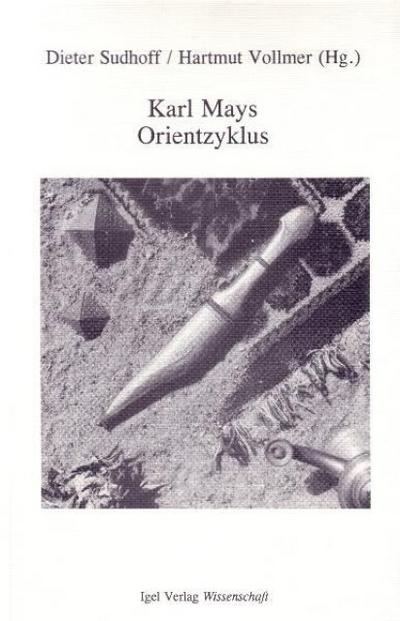 Karl Mays ’Orientzyklus’