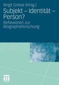 Subjekt, Identität, Person?