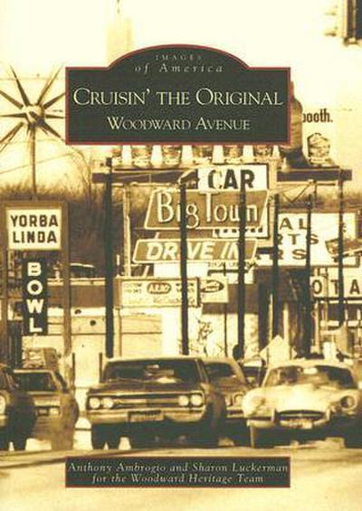 Cruisin’ the Original Woodward Avenue