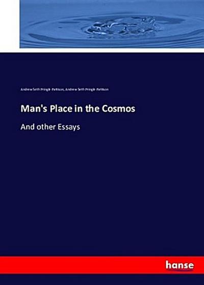 Man’s Place in the Cosmos