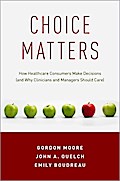 Choice Matters