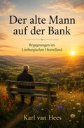 Der alte Mann auf der Bank