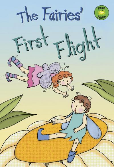 Fairies’ First Flight