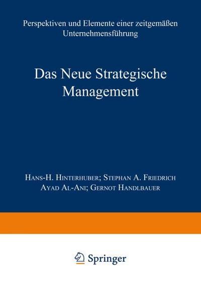 Das Neue Strategische Management